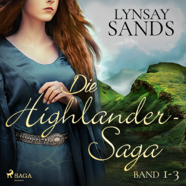 Hörbuch Die Highlander-Saga (Band 1-3)  - Autor Lynsay Sands   - gelesen von Jutta Seifert
