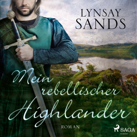 Hörbuch Mein rebellischer Highlander (Highlander, Band 2)  - Autor Lynsay Sands   - gelesen von Jutta Seifert