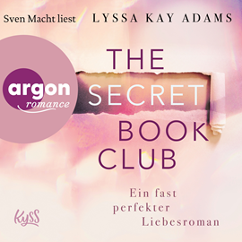 Hörbuch Ein fast perfekter Liebesroman - The Secret Book Club, Band 1 (Ungekürzte Lesung)  - Autor Lyssa Kay Adams   - gelesen von Sven Macht