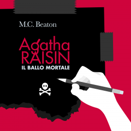 Hörbuch Agatha Raisin e il ballo mortale (16° caso)  - Autor M.C. Beaton   - gelesen von Silvana Fantini
