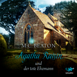 Hörbuch Agatha Raisin und der tote Ehemann  - Autor M. C. Beaton   - gelesen von Julia Fischer