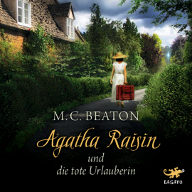 Hörbuch Agatha Raisin und die tote Urlauberin  - Autor M. C. Beaton   - gelesen von Julia Fischer