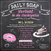 Naschkatze - Daily Soap - Verliebt in die Nachspeise - Sonntag, Band 7 (ungekürzt)