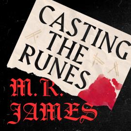 Hörbuch Casting the Runes (Unabridged)  - Autor M.R. James   - gelesen von Jonathan Keeble
