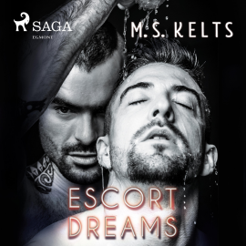 Hörbuch Escort Dreams - Dreams-Reihe 1 (Ungekürzt)  - Autor M. S. Kelts   - gelesen von Julian Mill