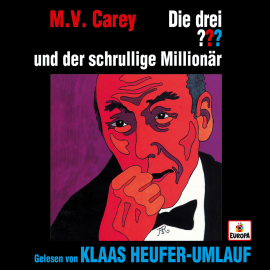 Hörbuch Klaas Heufer-Umlauf liest... und der schrullige Millionär  - Autor M.V. Carey  