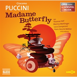 Hörbuch Madame Butterfly  - Autor Giacomo Puccini   - gelesen von Schauspielergruppe