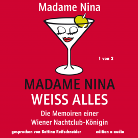 Hörbuch Madame Nina weiß alles (1 von 2)  - Autor Madame Nina   - gelesen von Bettina Reifschneider