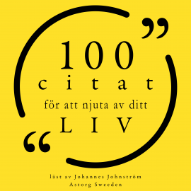 Hörbuch 100 citat för att njuta av ditt liv  - Autor Mae West   - gelesen von Johannes Johnström