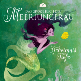 Hörbuch Das große Buch der Meerjungfrau 2  - Autor Märchen aus aller Welt   - gelesen von Sebastian Lohse