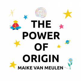 Hörbuch The Power of Origin  - Autor Maike van Meulen   - gelesen von Maike van Meulen