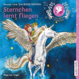 Hörbuch Zaubereinhorn - Sternchen lernt fliegen  - Autor Maja von Vogel   - gelesen von Melanie Manstein