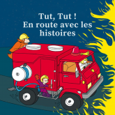 Tut, Tut ! En route avec les histoires