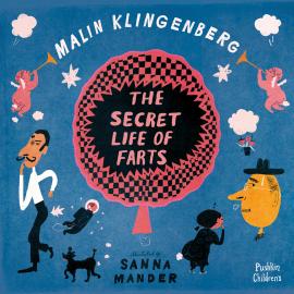 Hörbuch The Secret Life of Farts (Unabridged)  - Autor Malin Klingenberg   - gelesen von Joseph Edward Degnan