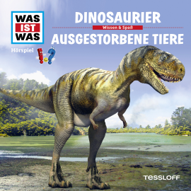Hörbuch WAS IST WAS Hörspiel: Dinosaurier/ Ausgestorbene Tiere  - Autor Manfred Baur   - gelesen von Schauspielergruppe