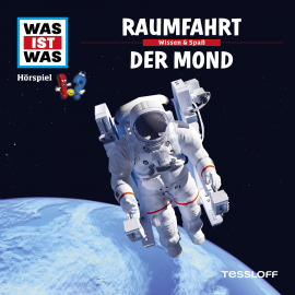 Hörbuch WAS IST WAS Hörspiel: Raumfahrt/ Der Mond  - Autor Manfred Baur   - gelesen von Schauspielergruppe