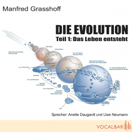 Hörbuch Die Evolution (Teil 1)  - Autor Manfred Grasshoff   - gelesen von Schauspielergruppe