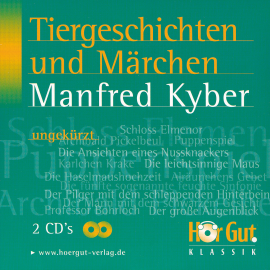 Hörbuch Tiergeschichten und Märchen  - Autor Manfred Kyber   - gelesen von Friedhelm Ptok