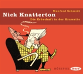Nick Knatterton - Die Erbschaft in der Krawatte