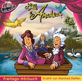 Hörbuch Little Amadeus Hörbuch Freitag mit Musik  - Autor Manfred Steffen   - gelesen von Little Amadeus