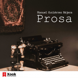 Hörbuch Prosa  - Autor Manuel Gutiérrez Nájera   - gelesen von Alan Bochm