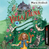 Villa Fauna - Dinella und die geheime Sprache der Tiere - Eine fantasievolle Vorlesegeschichte über die Freundschaft zwischen Ki
