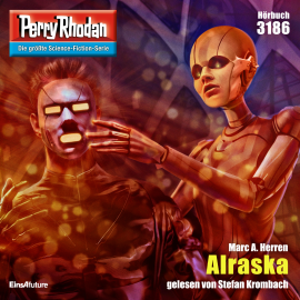 Hörbuch Perry Rhodan 3186: Alraska  - Autor Marc A. Herren   - gelesen von Stefan Krombach