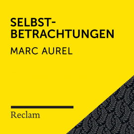 Hörbuch Marc Aurel - Selbstbetrachtungen  - Autor Marc Aurel   - gelesen von Achim Höppner