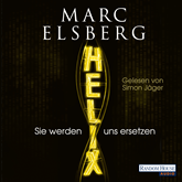 Hörbuch Helix - Sie werden uns ersetzen  - Autor Marc Elsberg   - gelesen von Simon Jäger