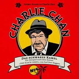 Hörbuch Das schwarze Kamel (Charlie Chan 4)  - Autor Marc Freund   - gelesen von Schauspielergruppe