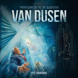 Hörbuch Van Dusen, Folge 29: Abgründe  - Autor Marc Freund   - gelesen von Schauspielergruppe