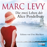 Die zwei Leben der Alice Pendelbury