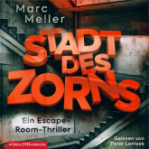 Hörbuch Stadt des Zorns  - Autor Marc Meller   - gelesen von Peter Lontzek