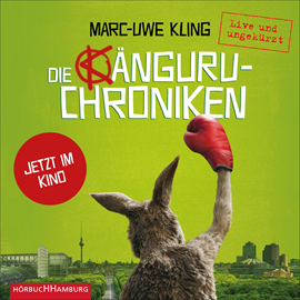 Hörbuch Die Känguru-Chroniken  - Autor Marc-Uwe Kling   - gelesen von Marc-Uwe Kling