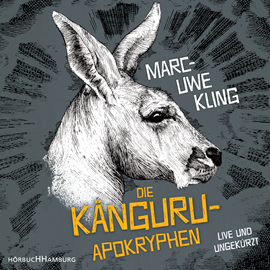 Hörbuch Die Känguru-Apokryphen  - Autor Marc-Uwe Kling   - gelesen von Marc-Uwe Kling
