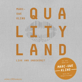 Hörbuch QualityLand Helle Edition  - Autor Marc-Uwe Kling   - gelesen von Marc-Uwe Kling
