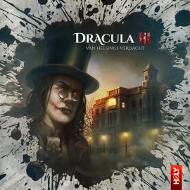 Hörbuch Holy Horror, Folge 12: Dracula 3 - Van Helsings Verdacht  - Autor Marco Göllner   - gelesen von Schauspielergruppe