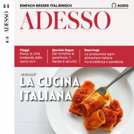Hörbuch Italienisch lernen Audio - Die italienische Küche  - Autor Marco Montemarano   - gelesen von Emanuele Banchio