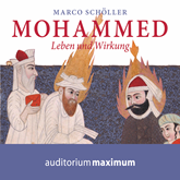 Mohammed - Leben und Wirkung