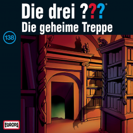 Hörbuch Folge 138: Die geheime Treppe  - Autor Marco Sonnleitner   - gelesen von N.N.