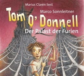 Hörbuch Tom O'Donnell 2: Der Palast der Furien  - Autor Marco Sonnleitner   - gelesen von Marius Clarén