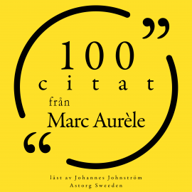 Hörbuch 100 citat från Marc Aurèle  - Autor Marcus Aurelius   - gelesen von Johannes Johnström