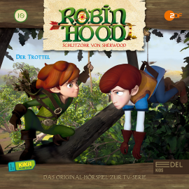 Hörbuch Der Trottel (Robin Hood - Schlitzohr von Sherwood 10)  - Autor Marcus Giersch   - gelesen von Schauspielergruppe