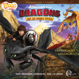 Hörbuch Gefährliche Gesänge (Dragons - auf zu neuen Ufern 22)  - Autor Marcus Giersch   - gelesen von Schauspielergruppe