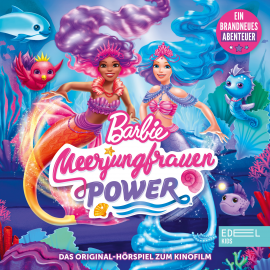Hörbuch Meerjungfrauen Power (Das Original-Hörspiel zum Kinofilm)  - Autor Marcus Giersch   - gelesen von Schauspielergruppe