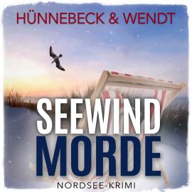 Hörbuch Seewindmorde - Jule und Leander, Band 2 (ungekürzt)  - Autor Marcus Hünnebeck, Kirsten Wendt   - gelesen von Schauspielergruppe
