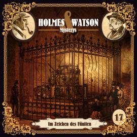 Hörbuch Holmes & Watson Mysterys, Folge 17: Im Zeichen des Fünften  - Autor Marcus Meisenberg   - gelesen von Schauspielergruppe