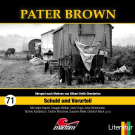 Hörbuch Pater Brown, Folge 71: Schuld und Vorurteil  - Autor Marcus Meisenberg   - gelesen von Schauspielergruppe