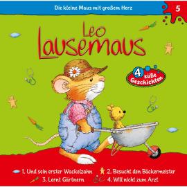 Hörbuch Leo Lausemaus, Folge 5: Leo und sein erster Wackelzahn  - Autor Maren Hargesheimer   - gelesen von Schauspielergruppe