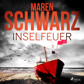 Hörbuch Inselfeuer  - Autor Maren Schwarz   - gelesen von Katja Hirsch